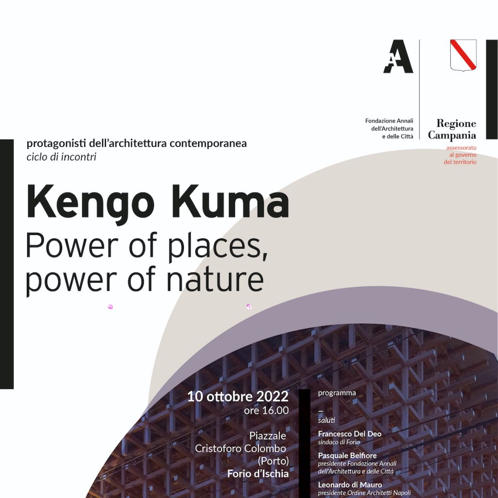Protagonisti dell’architettura contemporanea | Kengo Kuma – Power of places, power of nature
