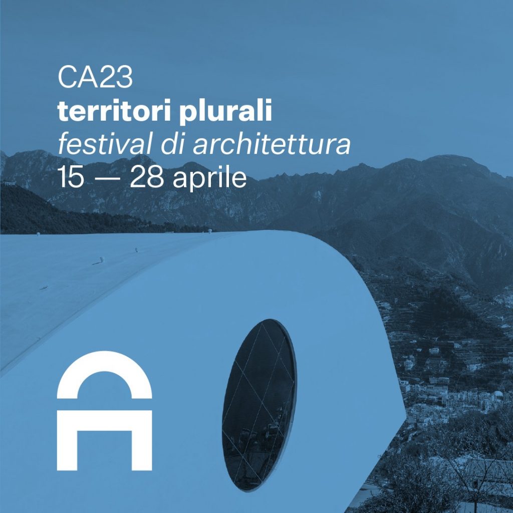 Campania Architettura – Il programma del Festival